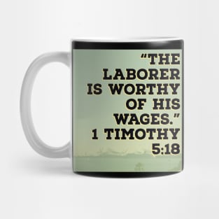 7Sparrows Laborer Timothy 5:18 Mug